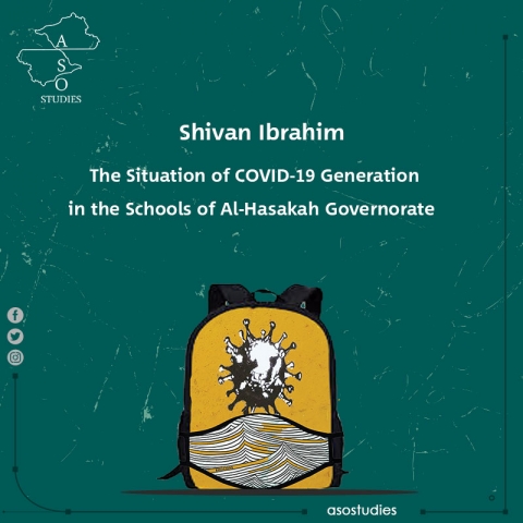 The Situation of COVID-19 Generation in Schools of Al-Hasakah Governorate since March 2020/2021